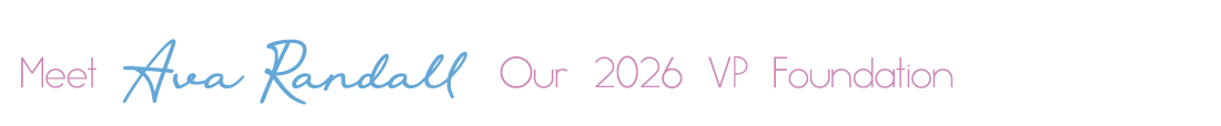 Meet Ava Randall Our VP 2026 Foundation